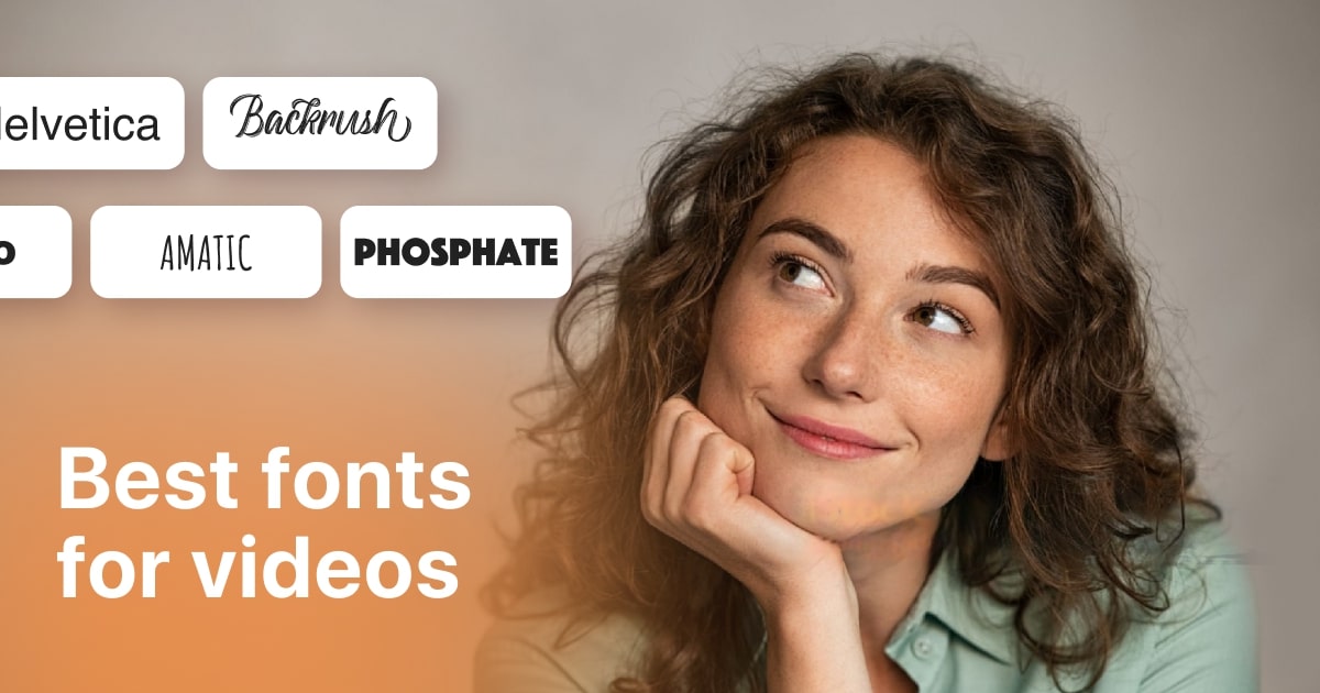 15 Best Fonts for Videos to Enhance Clarity and Engagement